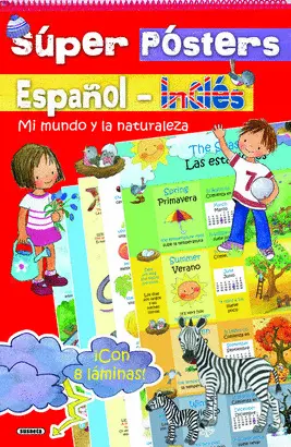 OFERTA. SUPER PÓSTERS ESPAÑOL-INGLÉS. MI MUNDO Y LA NATURALEZA OFERTA. SUPER PÓSTERS ESPAÑOL-INGLÉS. MI MUNDO Y LA NATURALEZA