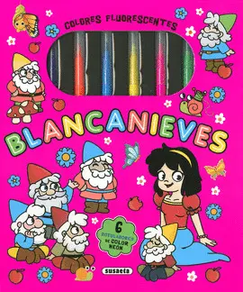 BLANCANIEVES. COLORES FLUORESCENTES