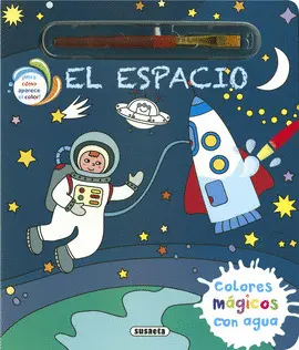 EL ESPACIO. COLORES MAGICOS CON AGUA