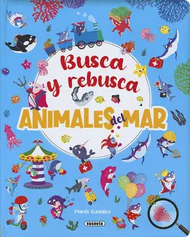 Animales del Mar. Busca y Rebusca