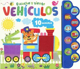 Vehículos. Escucha y Siente