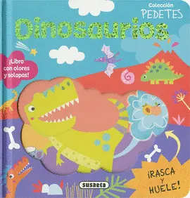 Dinosaurios. Con Olores y Solapas