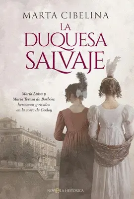 DUQUESA SALVAJE, LA