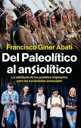 Del Paleotítico Al Ansiolítico