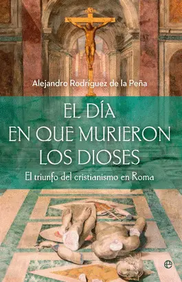 El Día en que Murieron los Dioses