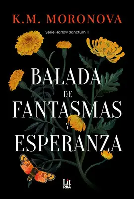 BALADA DE FANTASMAS Y ESPERANZA