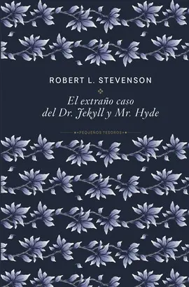 EL EXTRAÑO CASO DEL DR. JEKYLL Y MR. HYDE