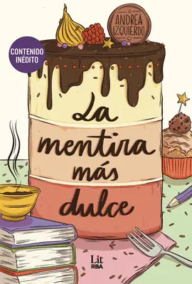 La Mentira Más Dulce