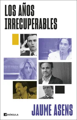 AÑOS IRRECUPERABLES, LOS AÑOS IRRECUPERABLES, LOS
