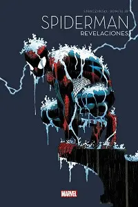 SPIDERMAN 60 ANIVERSARIO REVELACIONES SPIDERMAN 60 ANIVERSARIO REVELACIONES