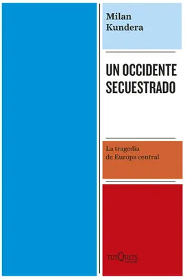 UN OCCIDENTE SECUESTRADO UN OCCIDENTE SECUESTRADO