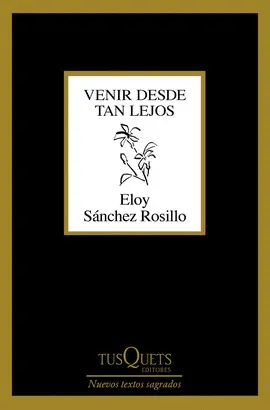 VENIR DESDE TAN LEJOS