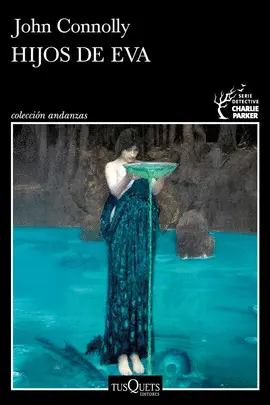 Hijos de Eva (Serie Charlie Parker 23)