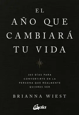 EL AÑO QUE CAMBIARA TU VIDA