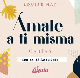 ÁMATE A TI MISMA ÁMATE A TI MISMA