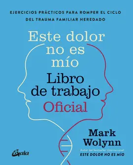 Este Dolor no Es mio. Libro de Trabajo Oficial