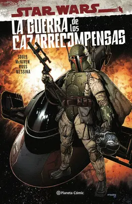 STAR WARS. LA GUERRA DE LOS CAZARRECOMPENSAS