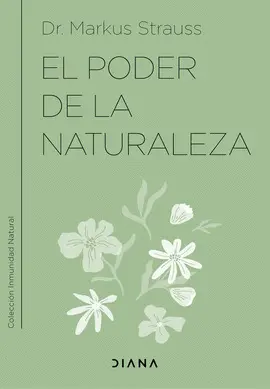 EL PODER DE LA NATURALEZA