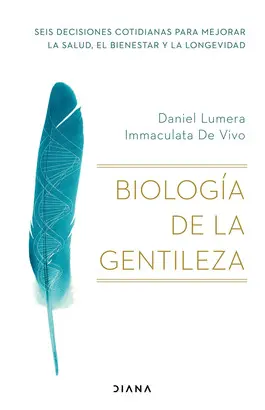 BIOLOGÍA DE LA GENTILEZA BIOLOGÍA DE LA GENTILEZA