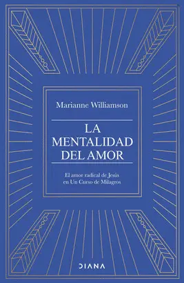 MENTALIDAD DEL AMOR, LA