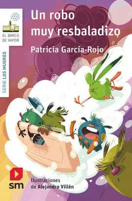 2. UN ROBO MUY RESBALADIZO. LOS MUGRES