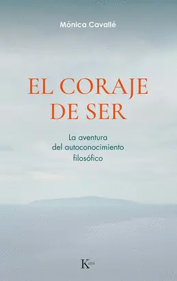 CORAJE DE SER, EL