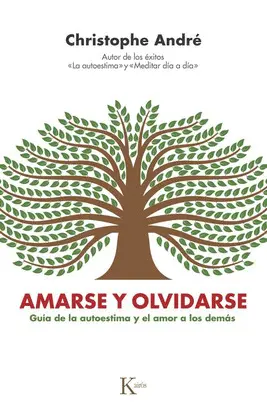 AMARSE Y OLVIDARSE