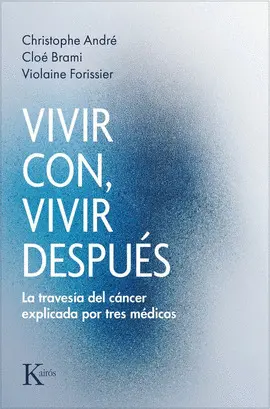 Vivir Con, Vivir Después