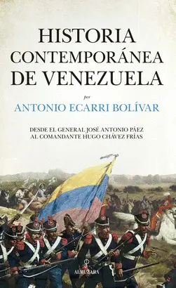 HISTORIA CONTEMPORÁNEA DE VENEZUELA HISTORIA CONTEMPORÁNEA DE VENEZUELA