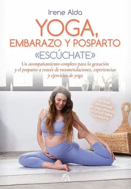 YOGA, EMBARAZO Y POSPARTO YOGA, EMBARAZO Y POSPARTO