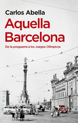 AQUELLA BARCELONA AQUELLA BARCELONA