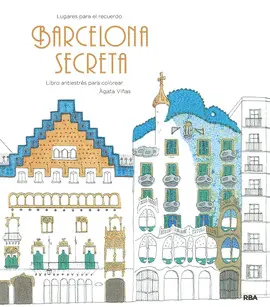 BARCELONA SECRETA BARCELONA SECRETA