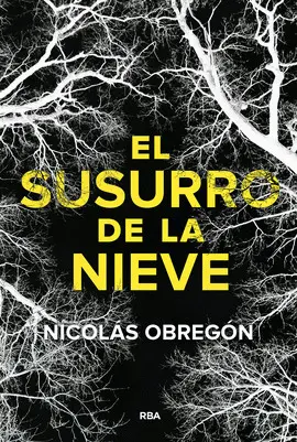 EL SUSURRO DE LA NIEVE