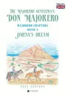 THE MAJORERO GENTLEMAN: DON MAJORERO