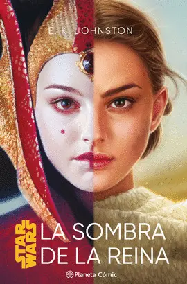 STAR WARS. LA SOMBRA DE LA REINA