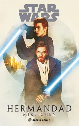 STAR WARS. HERMANDAD (NOVELA) STAR WARS. HERMANDAD (NOVELA)