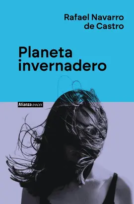 PLANETA INVERNADERO PLANETA INVERNADERO