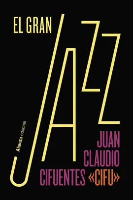 EL GRAN JAZZ EL GRAN JAZZ