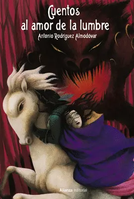 CUENTOS AL AMOR DE LA LUMBRE CUENTOS AL AMOR DE LA LUMBRE