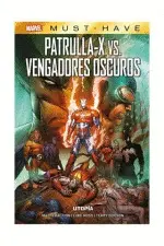 MARVEL MUST HAVE PATRULLA-X VS. VENGADORES OSCUROS. UTOPÍA MARVEL MUST HAVE PATRULLA-X VS. VENGADORES OSCUROS. UTOPÍA