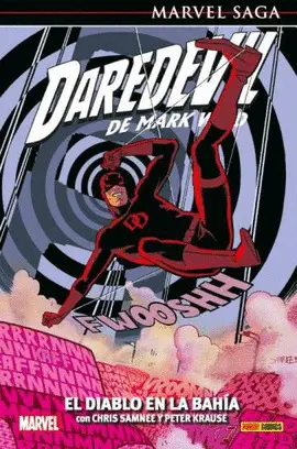 DAREDEVIL DE MARK WAID 08: EL DIABLO EN LA BAHÍA DAREDEVIL DE MARK WAID 08: EL DIABLO EN LA BAHÍA
