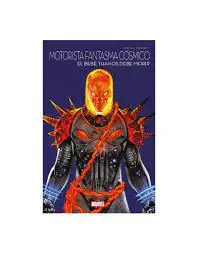 MARVEL MULTIVERSO MOTORISTA FANTASMA CÓSMICO. EL BEBÉ THANOS MARVEL MULTIVERSO MOTORISTA FANTASMA CÓSMICO. EL BEBÉ THANOS