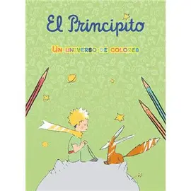 PRINCIPITO UN UNIVERSO DE COLORES PRINCIPITO UN UNIVERSO DE COLORES