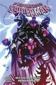 EL ASOMBROSO SPIDERMAN 12: RESTOS MORTALES. PRIMERA PARTE EL ASOMBROSO SPIDERMAN 12: RESTOS MORTALES. PRIMERA PARTE
