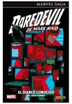 MARVEL SAGA DAREDEVIL DE MARK WAID 10. EL DIABLO CONOCIDO MARVEL SAGA DAREDEVIL DE MARK WAID 10. EL DIABLO CONOCIDO