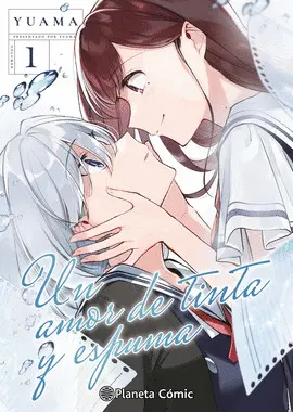 UN AMOR DE TINTA Y ESPUMA Nº 01 UN AMOR DE TINTA Y ESPUMA Nº 01