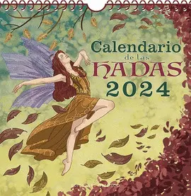 CALENDARIO DE LAS HADAS 2024 CALENDARIO DE LAS HADAS 2024