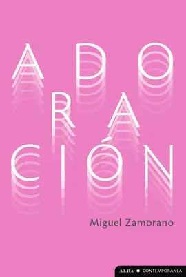 ADORACIÓN ADORACIÓN