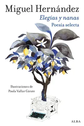 ELEGÍAS Y NANAS