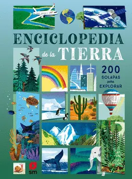 Enciclopedia de la Tierra. Con 200 Solapas